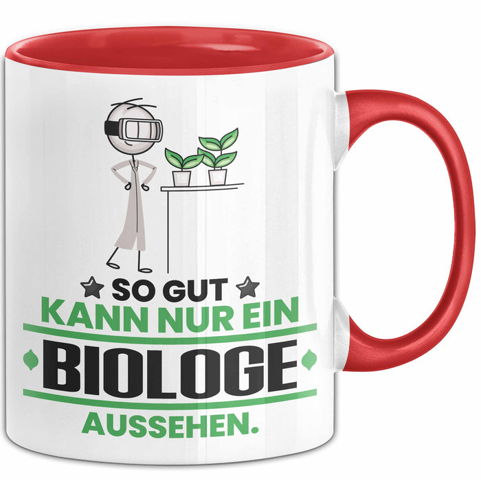 Biologe Geschenk Tasse So Gut Kann Nur Ein Biologe Aussehen Geschenkidee Kaffee-Becher Rot Trendation