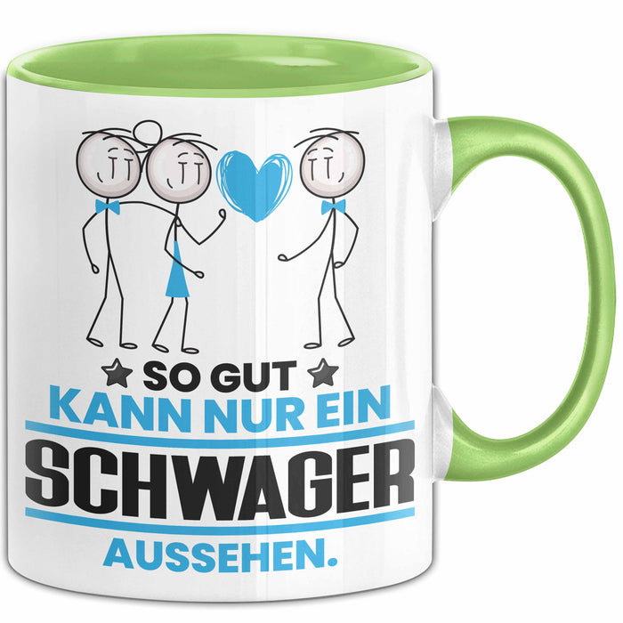 Schwager Geschenk Tasse So Gut Kann Nur Ein Schwager Aussehen Geschenkidee Kaffee-Becher Grün Trendation
