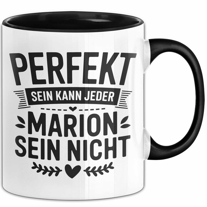 Marion Tasse Geschenk Perfekt Sein Kann Jeder Geschenkidee Geburtstag Schwarz Trendation