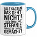 Stefanie Tasse Geschenk Alle Sagten Das Geht Nicht Aber Dann Kam Stefanie Und Hat Es Einfach Gemacht Geschenkidee Becher mit Name Blau Trendation