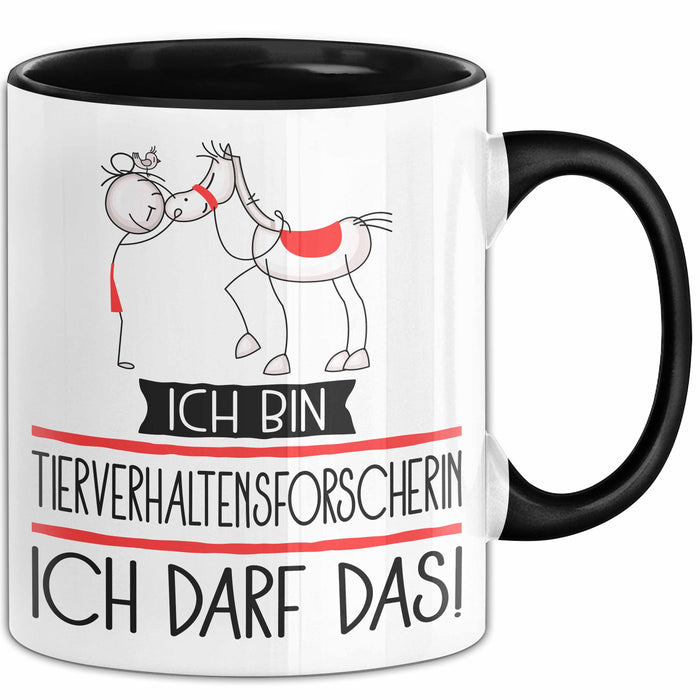 Geschenk für Tierverhaltensforscherin Tasse Lustige Geschenkidee Geburtstag Ich Bin Tierverhaltensforscherin Ich Darf Das Trendation