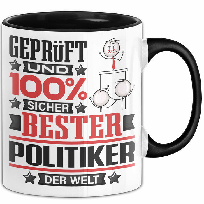 Politiker Geschenk Lustiger Spruch für Politiker Geschenkidee Bester Politiker Der Welt Schwarz Trendation