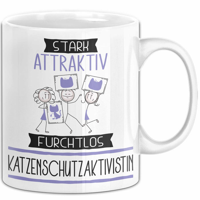 Katzenschutzaktivistin Tasse Geschenk Becher Stark Attraktiv Furchtlos Katzenschutzaktivistin Lustige Geschenkidee Weiß Trendation