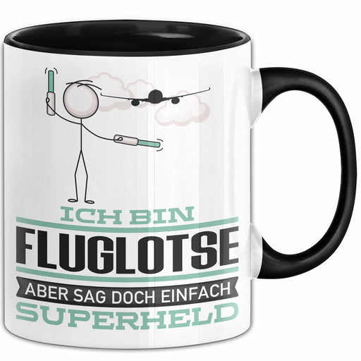 Fluglotse Geschenk Tasse Ich Bin Fluglotse Aber Sag Doch Einfach Superheld Lustige Geschenkdiee für Fluglotse Kaffee-Becher Schwarz Trendation