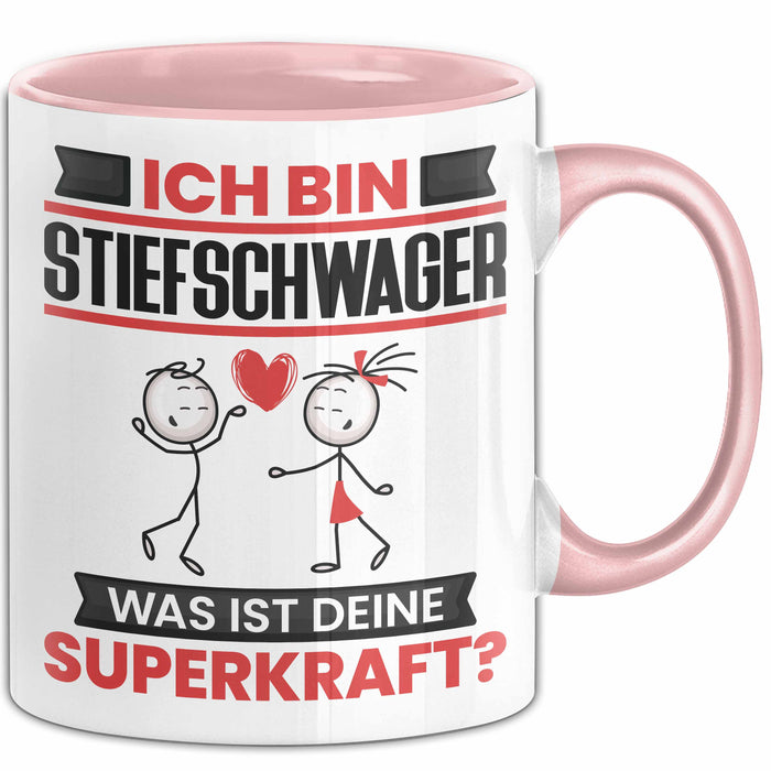 Stiefschwager Tasse Geschenk für Stiefschwager Geburtstag Lustiger Spruch Kaffee-Becher Was Ist Deine Superkraft Rosa Trendation