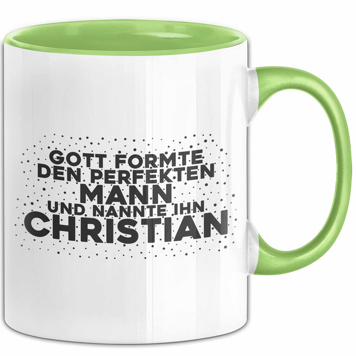 Christian Tasse Gott Formte Den Perfekten Mann Und Nannte Ihn Christian