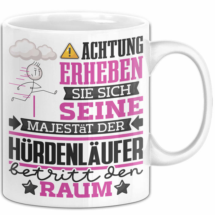 Hürdenläufer Geschenk Tasse Lustiger Spruch Erheben Sie Sich Der Hürdenläufer Betritt den Raum Weiß Trendation