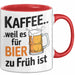 Kaffee Tasse Geschenk Kaffee Weil Es Fuer Bier Zu Frueh Ist Geschenkidee Lustig Rot Trendation