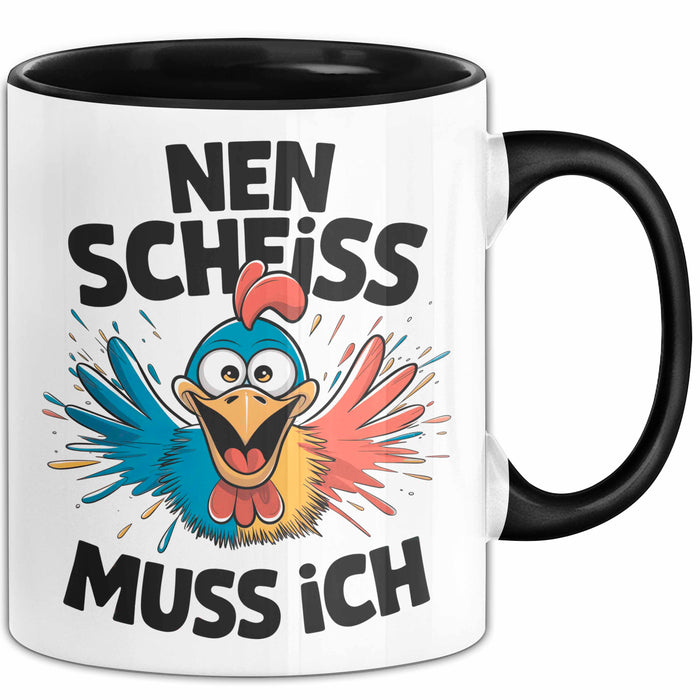 Huhn Tier Bauer Tasse Becher Geschenk Lustige Geschenkidee Spruch Nen Scheiss Muss Ich Trendation