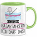 Geschenk für Kajakfahrerin Tasse Lustige Geschenkidee Geburtstag Ich Bin Kajakfahrerin Ich Darf Das Grün Trendation