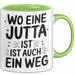 Jutta Tasse Geschenk Wo Eine Jutta Ist Ist Auch Ein Weg Geschenkidee Becher mit Name Grün Trendation