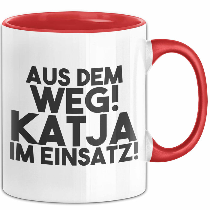 Katja Tasse Aus Dem Weg! Katja Im Einsatz! Geschenk