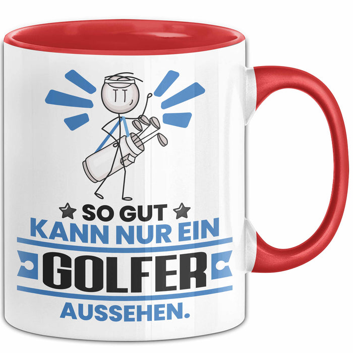 Golfer Geschenk Tasse So Gut Kann Nur Ein Golfer Aussehen Geschenkidee Kaffee-Becher Rot Trendation