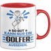 Golfer Geschenk Tasse So Gut Kann Nur Ein Golfer Aussehen Geschenkidee Kaffee-Becher Rot Trendation