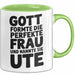 Ute Tasse Geschenk Gott Formte Die Perfekte Frau Ute Geschenkidee Grün Trendation