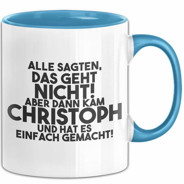 Christoph Tasse Alle Sagten Das Geht Nicht, Aber Dann Kam Christoph