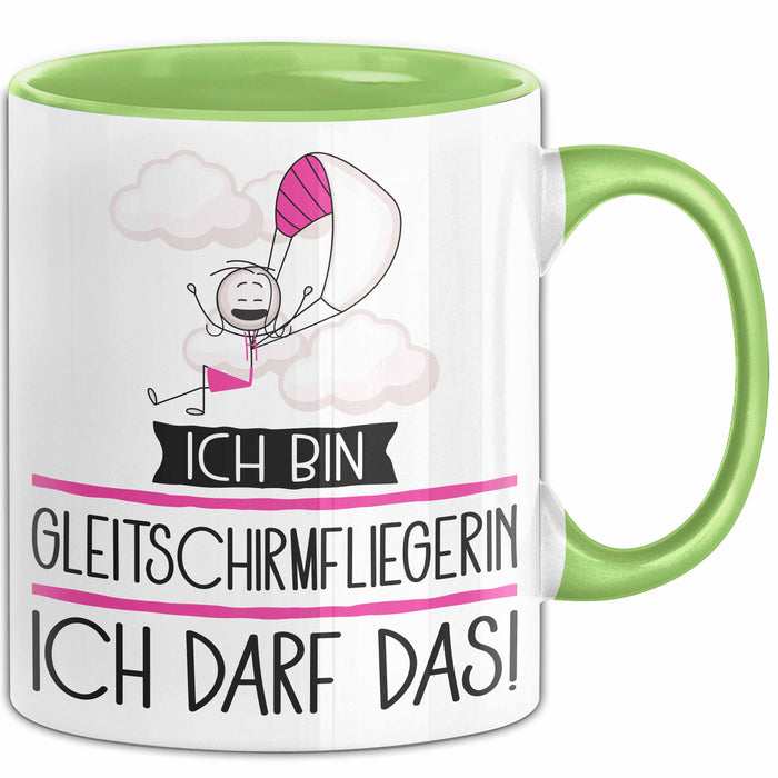 Geschenk für Gleitschirmfliegerin Tasse Lustige Geschenkidee Geburtstag Ich Bin Gleitschirmfliegerin Ich Darf Das Grün Trendation
