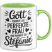 Stefanie Tasse Geschenk Gott Formte Die Perfekte Frau Stefanie Geschenkidee Grün Trendation