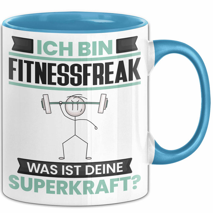 Fitnessfreak Tasse Geschenk für Fitnessfreak Geburtstag Lustiger Spruch Kaffee-Becher Was Ist Deine Superkraft Blau Trendation