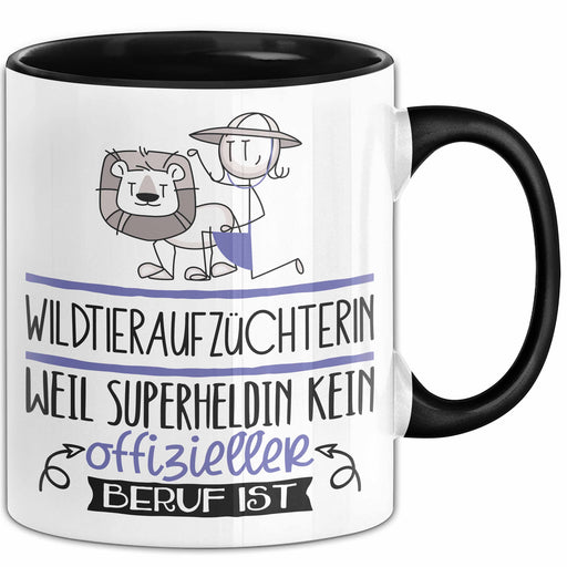Wildtieraufzüchterin Geschenk Tasse Lustiger Spruch Wildtieraufzüchterin Weil Superheldin Kein Offizieller Beruf Ist Geschenkidee Trendation