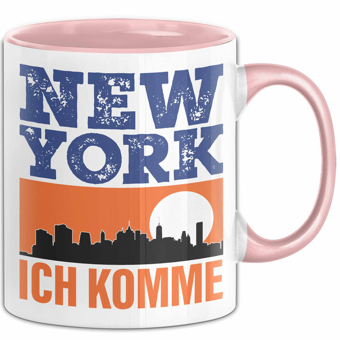 New York Tasse Geschenk Horizont Ich Komme Spruch Geschenkidee Rosa Trendation