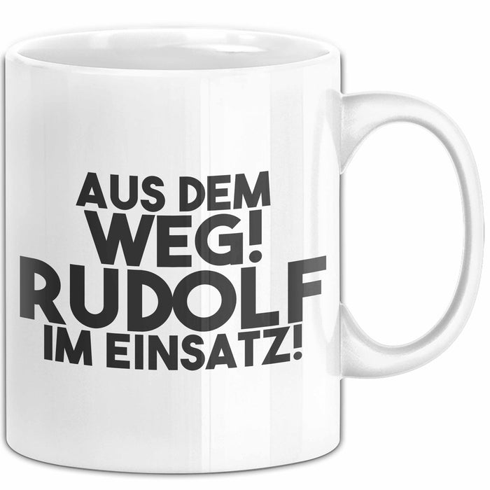 Rudolf Tasse Aus Dem Weg! Rudolf Im Einsatz! Geschenk