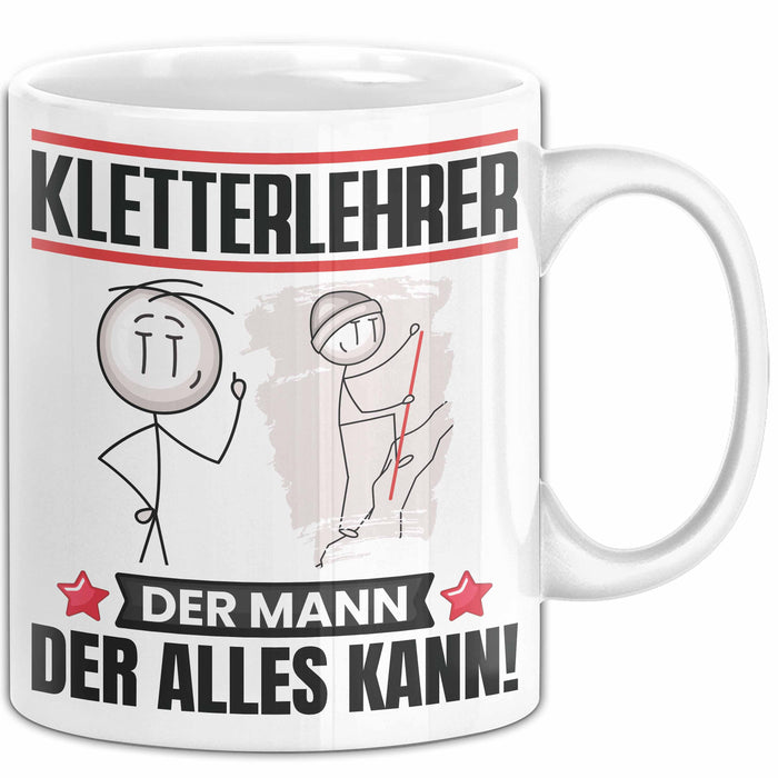 Kletterlehrer Tasse Geschenk für Kletterlehrer Der Mann Der Alles Kann Geschenkidee zum Geburtstag Weiß Trendation