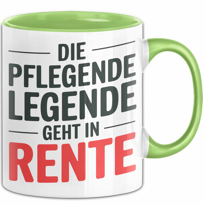 Krankenschwester Pflege Betreuung Tasse Geschenk Lustige Geschenkidee Spruch Die Pflegende Legende Geht In Rente Grün Trendation