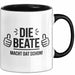 Beate Tasse Geschenk Die Beate Macht Dat Schon Geschenkidee Becher mit Name Schwarz Trendation