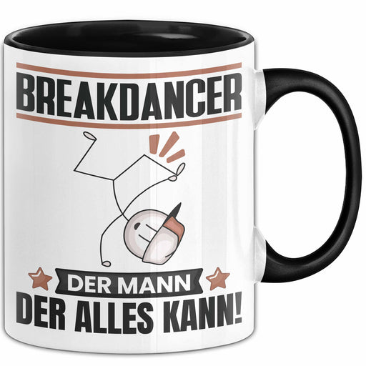 Breakdancer Tasse Geschenk für Breakdancer Der Mann Der Alles Kann Geschenkidee zum Geburtstag Schwarz Trendation