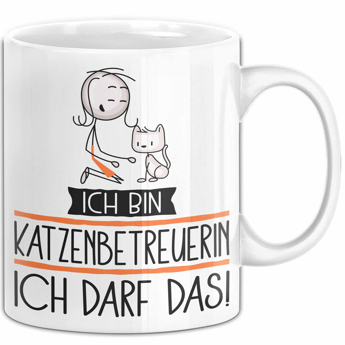 Geschenk für Katzenbetreuerin Tasse Lustige Geschenkidee Geburtstag Ich Bin Katzenbetreuerin Ich Darf Das Weiß Trendation