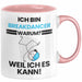Breakdancer Geschenk Tasse Lustiger Spruch Ich Bin Breakdancer Warum Weil Ich Es Kann Geschenkidee Bester Breakdancer Geburtstag Kaffee-Becher Rosa Trendation
