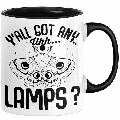 Dank Meme Tasse Geschenk Y'all Got Any Lamps Schwarz Trendation