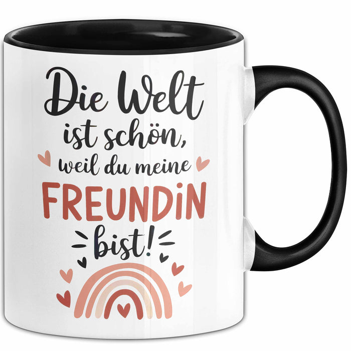 Beste Freundin Tasse Geschenk Lustige Geschenkidee Spruch Die Welt Ist Schön, Weil Du Meine Freundin Bist Schwarz Trendation