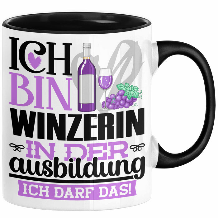 Winzerin Ausbildung Start Geschenk Tasse Ich Bin Winzerin In Der Ausbildung Ich Darf Das Kaffee-Becher Geschenkidee Schwarz Trendation