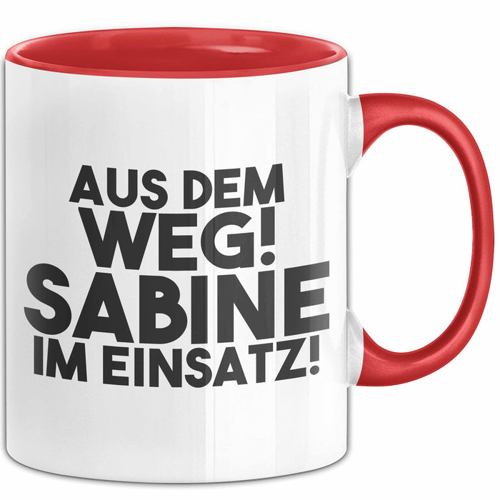 Sabine Tasse Aus Dem Weg! Sabine Im Einsatz! Geschenk