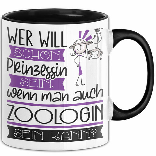 Zoologin Tasse Geschenk Spruch Wer Will Schon Prinzessin Sein Wenn Man Auch Zoologin Sein Kann Trendation
