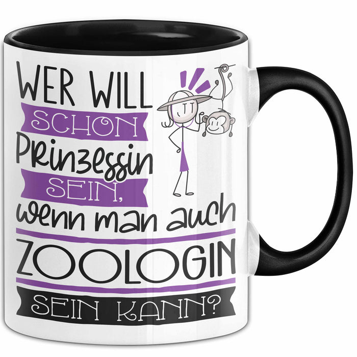 Zoologin Tasse Geschenk Spruch Wer Will Schon Prinzessin Sein Wenn Man Auch Zoologin Sein Kann Trendation