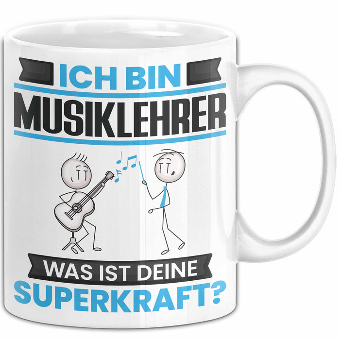 Musiklehrer Tasse Geschenk für Musiklehrer Geburtstag Lustiger Spruch Kaffee-Becher Was Ist Deine Superkraft Weiß Trendation