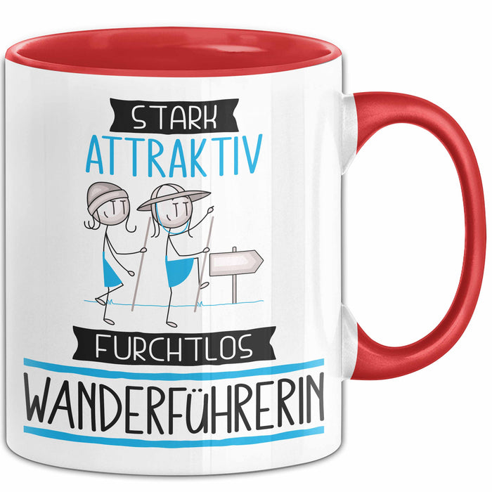 Wanderführerin Tasse Geschenk Becher Stark Attraktiv Furchtlos Wanderführerin Lustige Geschenkidee Rot Trendation