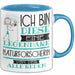 Naturforscherin Tasse Geschenk Ich Bin Diese Eine Legendäre Naturforscherin Von Der Alle Reden Geschenkidee Geburtstag Weihnachten Blau Trendation