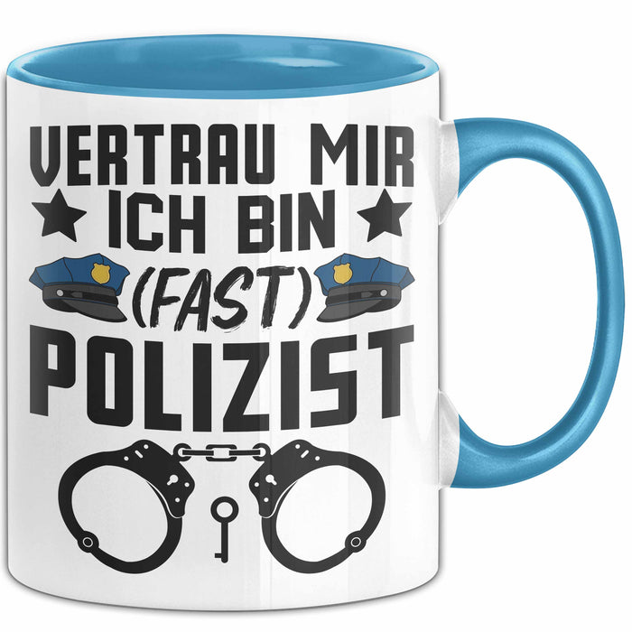 Polizist Tasse Geschenk Ausbildung Vertrau Mir Ich Bin Fast Polizist Polizei Blau Trendation