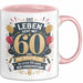 60. Geburtstag Tasse Geschenkidee Das Leben Beginnt Mit 60 Rosa Trendation