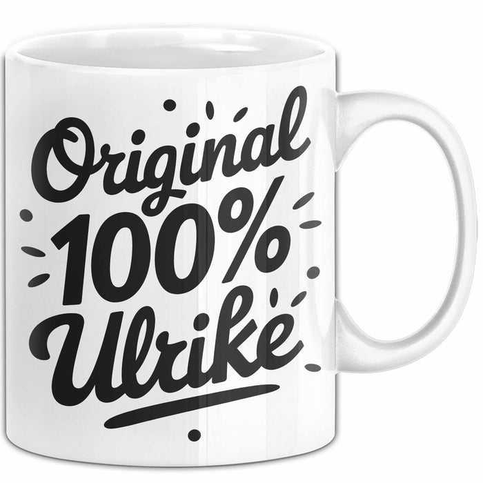 Ulrike Tasse Geschenk Original 100% Ulrike Geschenkidee Geburtstag Weiß Trendation