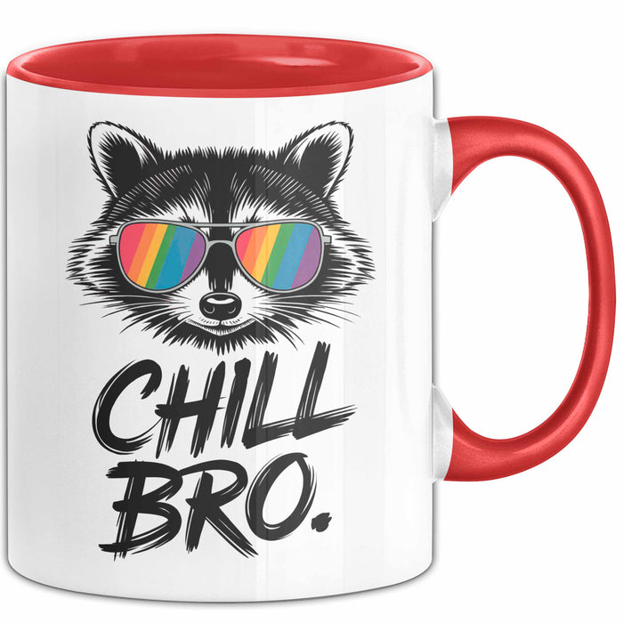 Waschbär Tierliebhaber Tasse Geschenk Lustige Geschenkidee Spruch Entspann Dich Bruder Rot Trendation