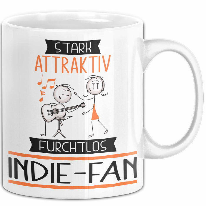 Indie-Fan Tasse Geschenk Becher Stark Attraktiv Furchtlos Indie-Fan Lustige Geschenkidee Weiß Trendation