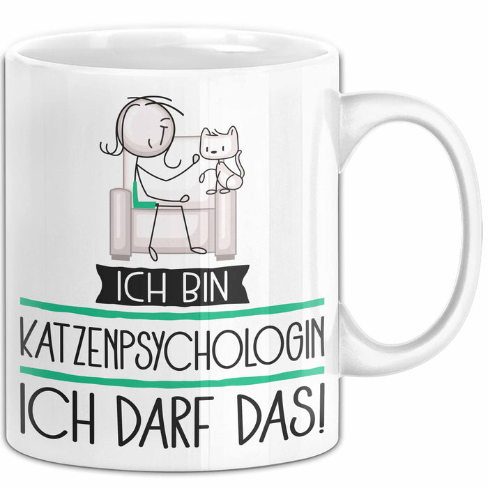 Geschenk für Katzenpsychologin Tasse Lustige Geschenkidee Geburtstag Ich Bin Katzenpsychologin Ich Darf Das Weiß Trendation