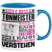 Tonmeister Geschenk Tasse Lustige Geschenkdiee für einen Tonmeister Geburtstag Ich Bin Tonmeister Ich Kann Es Dir Erklären Aber Nicht Für Dich Verstehen Blau Trendation