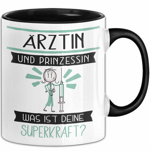 Ärztin Und Prinzessin Tasse Geschenk Für Eine Ärztin Geburtstag Was Ist Deine Superkraft Trendation