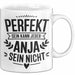 Anja Tasse Geschenk Perfekt Sein Kann Jeder Geschenkidee Geburtstag Weiß Trendation